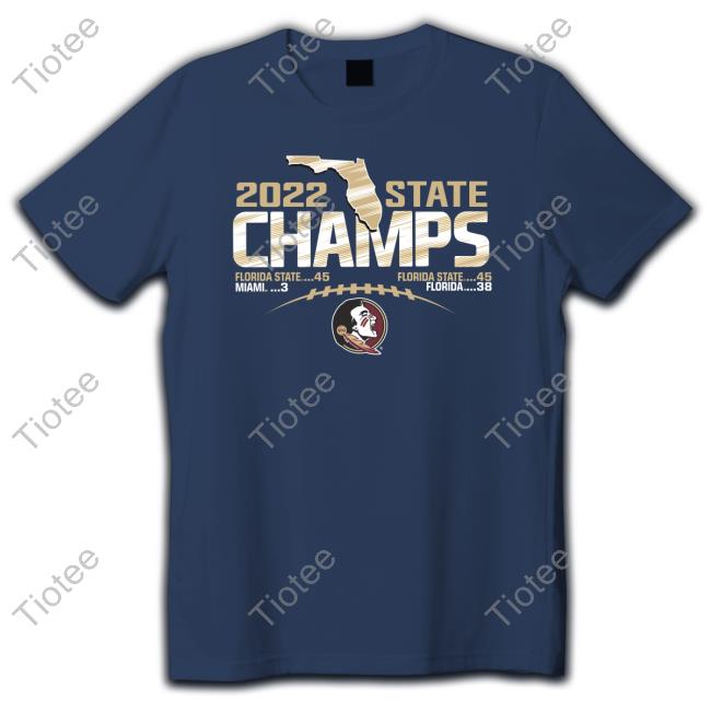 2022 State Champs Floria State 45 Shirt 2022 State Champs Floria State 45 Shirt