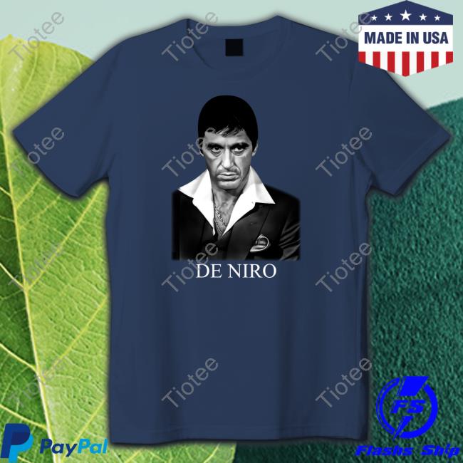 Best Of Al Pacino Scarface Tattoo De Niro New Shirt Best Of Al Pacino Scarface Tattoo De Niro New Shirt