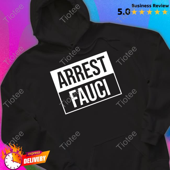 Abe Hamadeh Arrest Fauci Hoodie