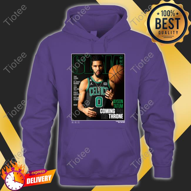 Alam Jayson Tatum Coming For The Throne Sweatshirt Alam Jayson Tatum Coming For The Throne Sweatshirt
