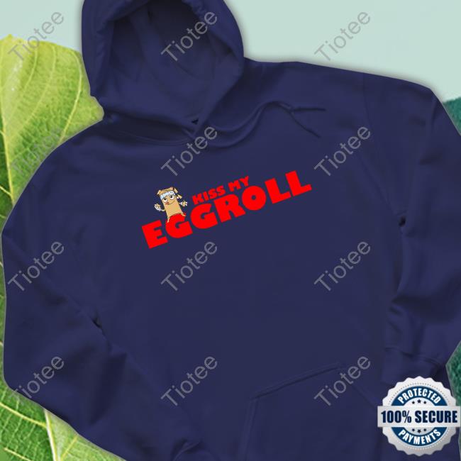 Biden Team Kiss My Egg Roll Long Sleeve Biden Team Kiss My Egg Roll Long Sleeve