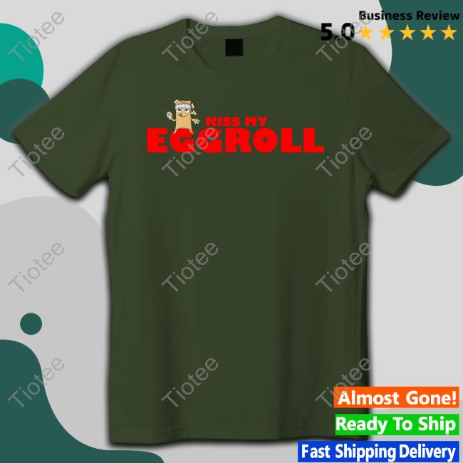 Biden Team Kiss My Egg Roll Long Sleeve Biden Team Kiss My Egg Roll Long Sleeve