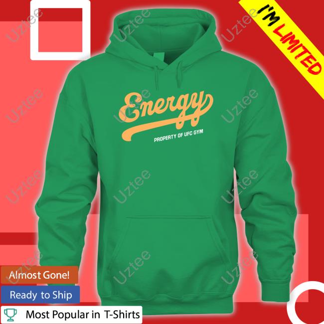 Energy Property Of Ufc Gym T Shirts Energy Property Of Ufc Gym T Shirts