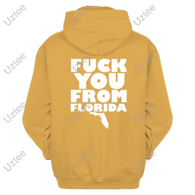 Stand Atlantic Fuck You From Florida Shirt Stand Atlantic Fuck You From Florida Shirt