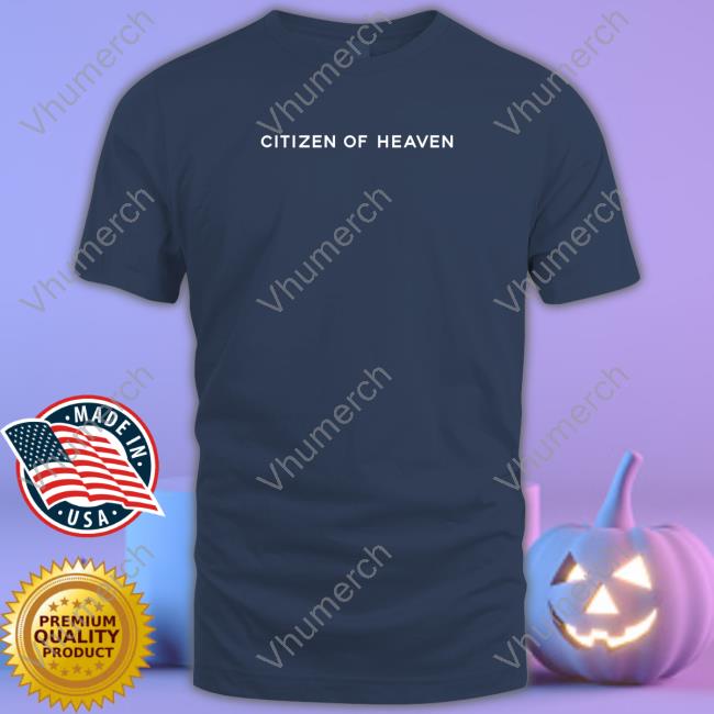 Citizen Of Heaven Hoodie Citizen Of Heaven Hoodie