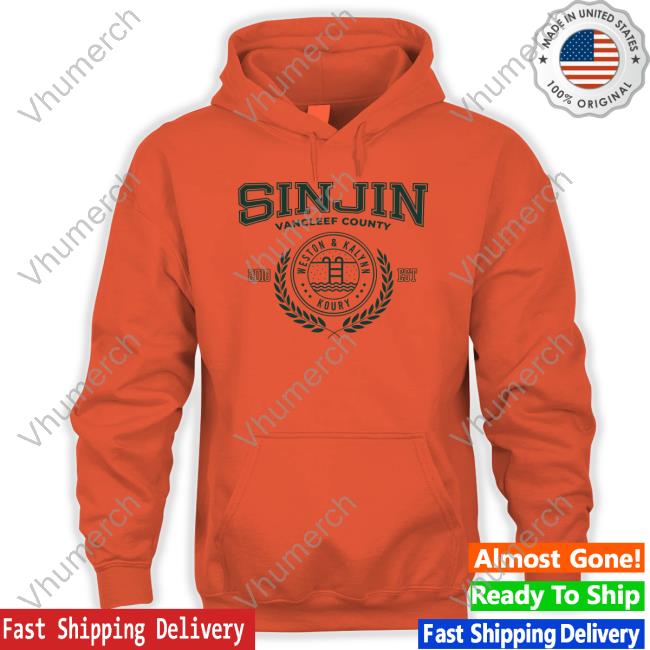 Sinjindrowning Merch Sinjin Vancleef County Weston And Kalynn Koury 2018 Est Hoodie Sinjindrowning Merch Sinjin Vancleef County Weston And Kalynn Koury 2018 Est Hoodie