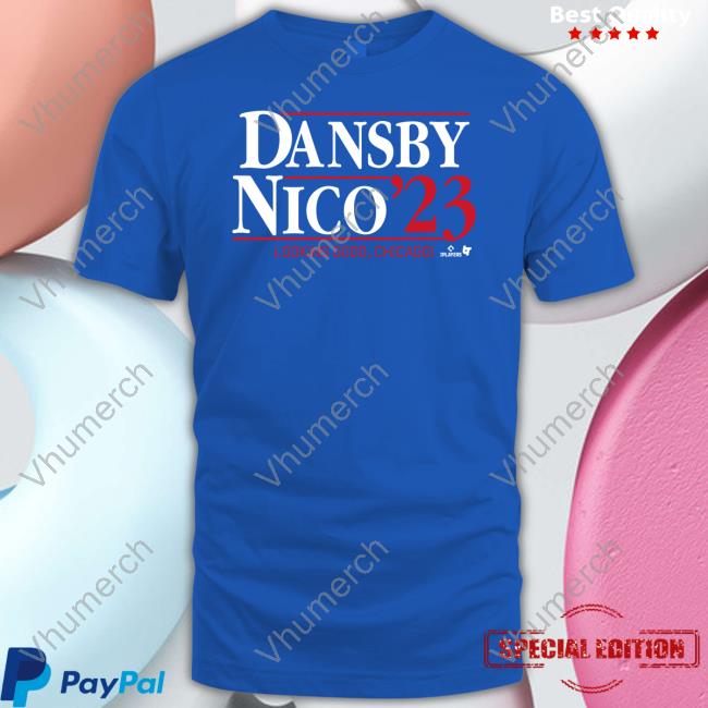Dansby Swanson And Nico Hoerner Dansby-Nico '23 Looking Good, Chicago Tees Dansby Swanson And Nico Hoerner Dansby-Nico '23 Looking Good, Chicago Tees