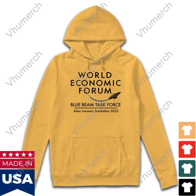 Doomer Shop World Economic Forum Blue Beam Task Force Alien Invasion Simulation 2023 Tee Shirt Uncledoomer Doomer Shop World Economic Forum Blue Beam Task Force Alien Invasion Simulation 2023 Tee Shirt Uncledoomer