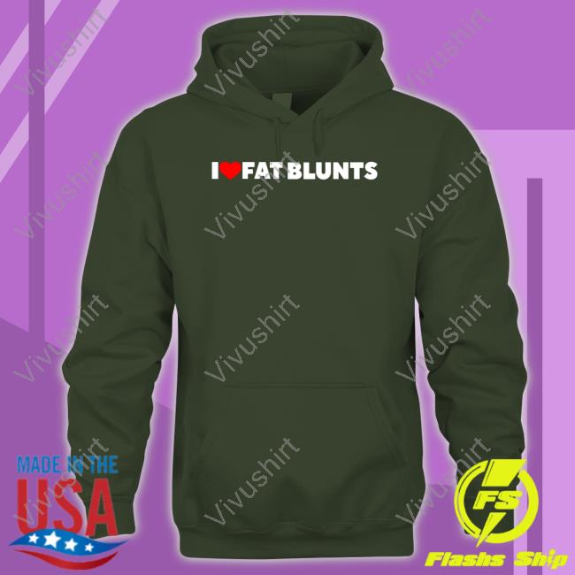 I Love Fat Blunts Crewneck Sweatshirt I Love Fat Blunts Crewneck Sweatshirt