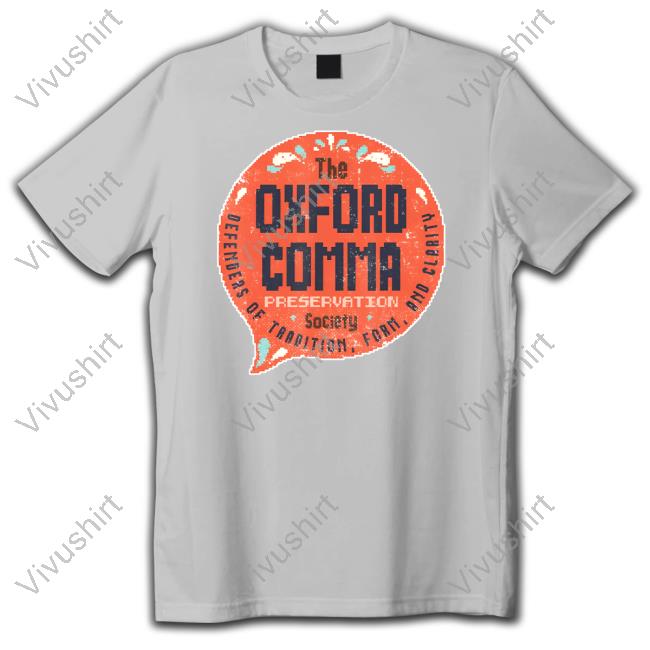 Oxford Comma Preservation Society Logo Long Sleeve T Shirt Oxford Comma Preservation Society Logo Long Sleeve T Shirt
