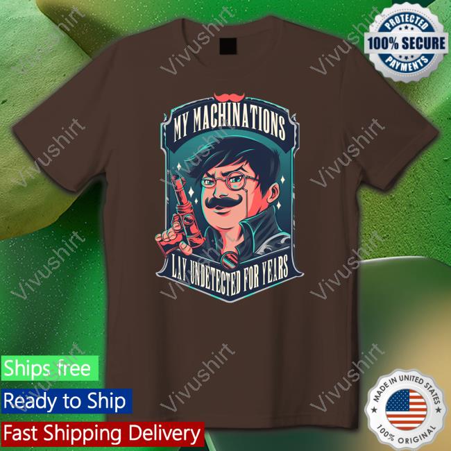 Sungwon Cho My Machinations Lay Undetected For Years T Shirts Sungwon Cho My Machinations Lay Undetected For Years T Shirts
