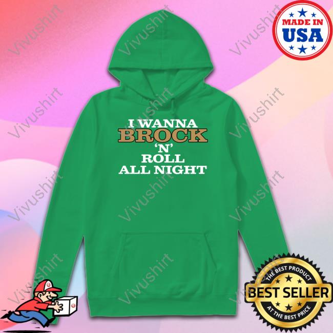 Barstool Sports Store I Wanna Brock N Roll All Night And Purdy Everyday Tee Shirts Pardon My Take Barstool Sports Store I Wanna Brock N Roll All Night And Purdy Everyday Tee Shirts Pardon My Take