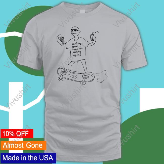 Thinking About Boobs And Killing My Self New Shirt Thinking About Boobs And Killing My Self New Shirt