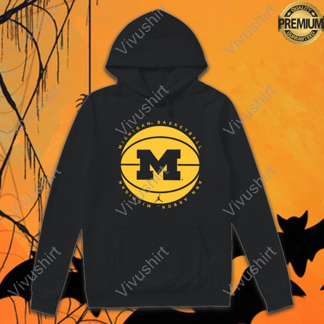 Michigan Basketball Ann Arbor Michigan Shirts Michigan Basketball Ann Arbor Michigan Shirts