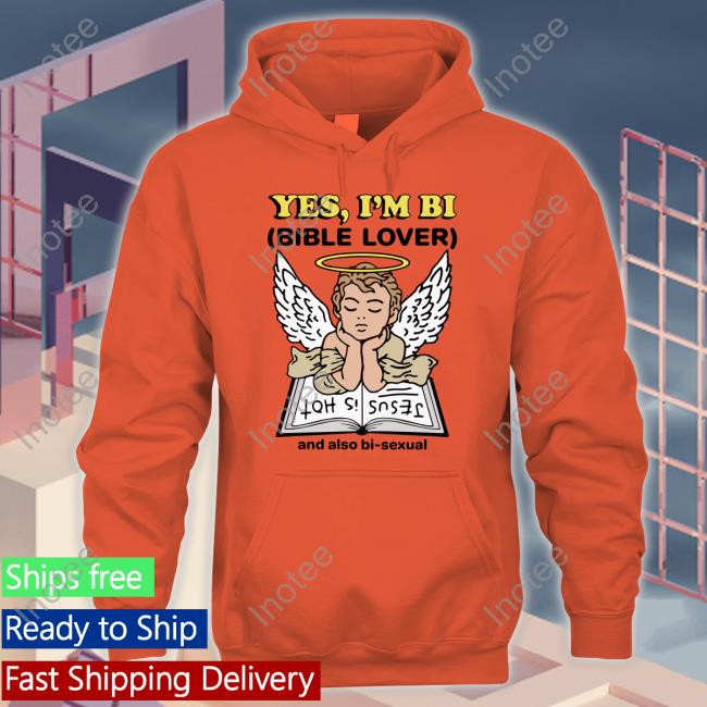 Yes, I'm Bi Bible Lover New Shirt Yes, I'm Bi Bible Lover New Shirt