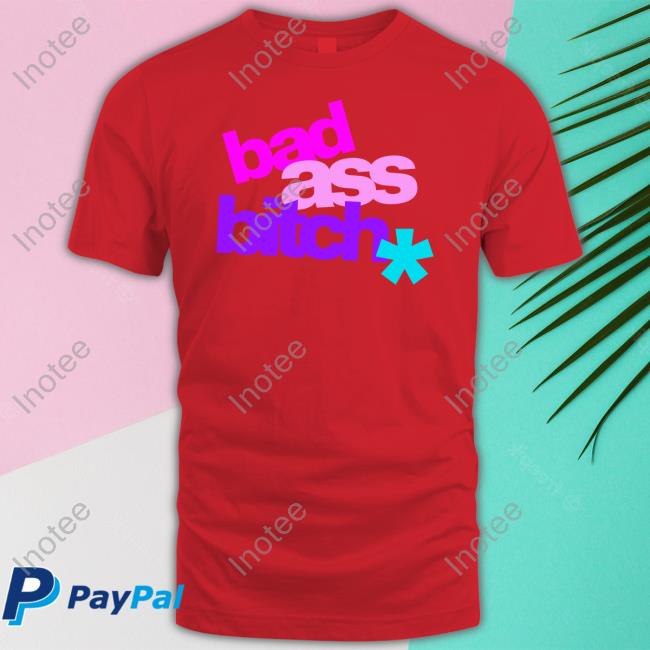 Bizzleslust Bad Ass Bitch Tour Shirt Bizzleslust Bad Ass Bitch Tour Shirt
