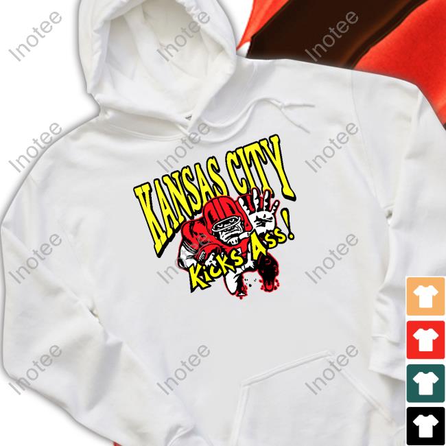 Kansas City Kicks Ass Shirt Kansas City Kicks Ass Shirt