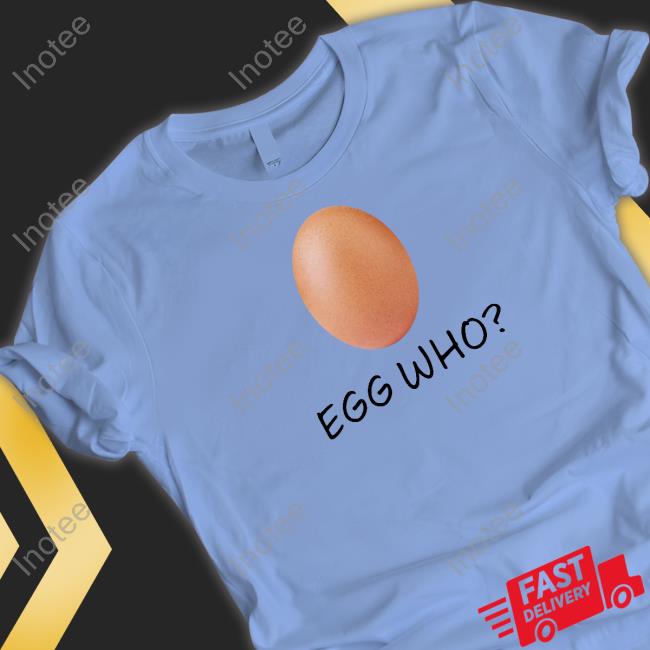 Lionel Messi Egg Who Shirt Lionel Messi Egg Who Shirt