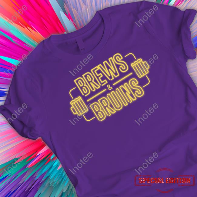 Official Brews And Bruins Shirt Official Brews And Bruins Shirt