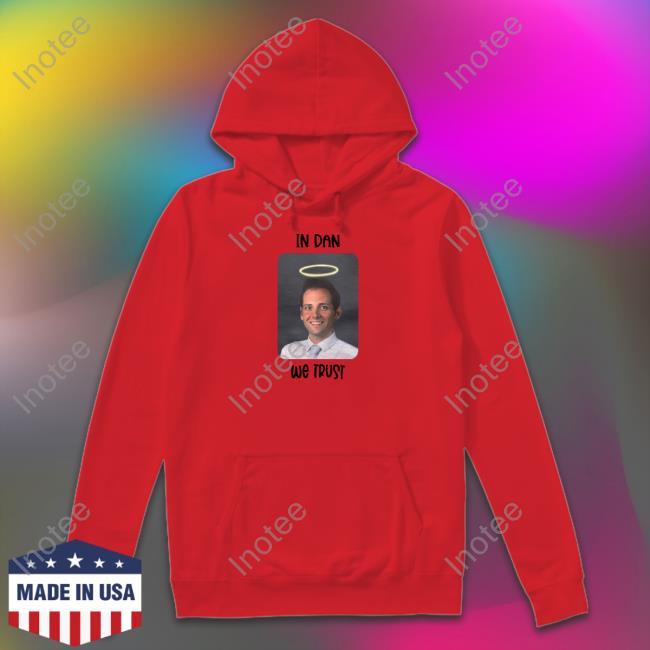 Arossettimd In Dan We Trust Hoodie Arossettimd In Dan We Trust Hoodie
