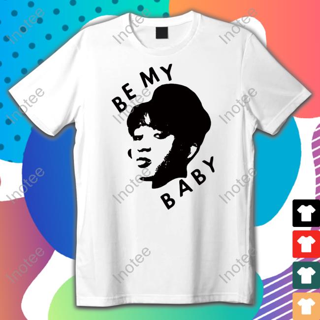 Lowlvl Store Be My Baby Unisex T Shirt Ronnie Spector Lowlvl Store Be My Baby Unisex T Shirt Ronnie Spector