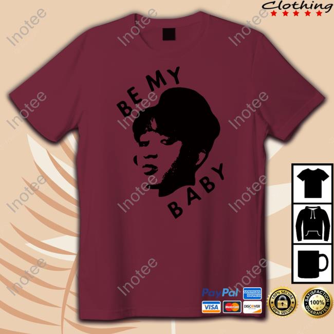 Lowlvl Store Be My Baby Unisex T Shirt Ronnie Spector Lowlvl Store Be My Baby Unisex T Shirt Ronnie Spector