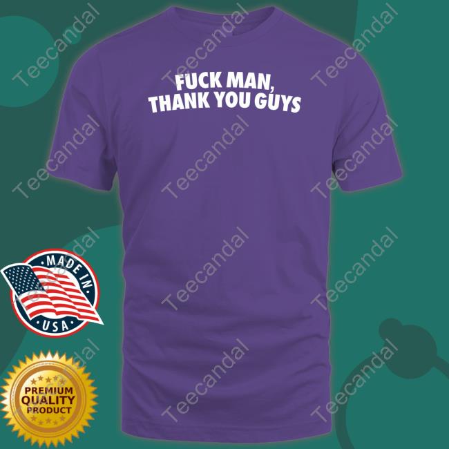 Lebron James Fuck Man, Thank You Guys New Shirt Lebron James Fuck Man, Thank You Guys New Shirt