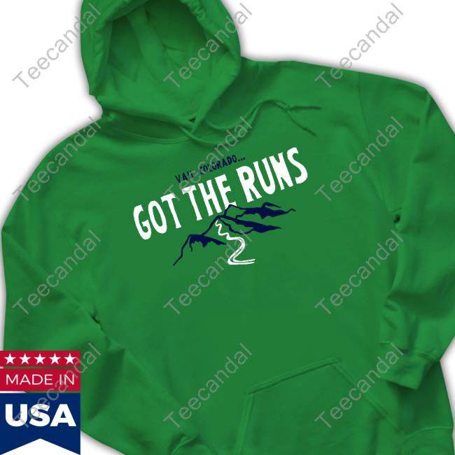 Ulcerativecolitis Vail Colorado Got The Runs Hoodied Sweatshirt Ulcerativecolitis Vail Colorado Got The Runs Hoodied Sweatshirt