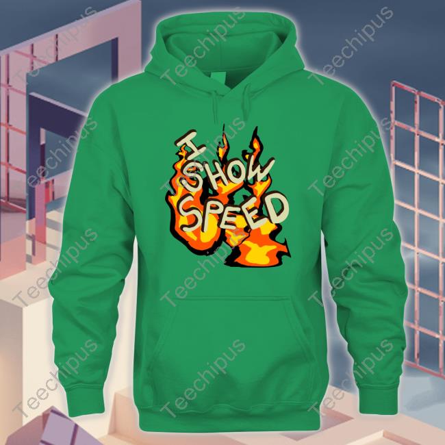 Ishowspeed Store I Show Speed Fire Tee Bro Tee Shirt Ishowspeed Store I Show Speed Fire Tee Bro Tee Shirt
