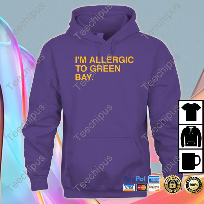 I'm Allergic To Green Bay Tee Shirt I'm Allergic To Green Bay Tee Shirt