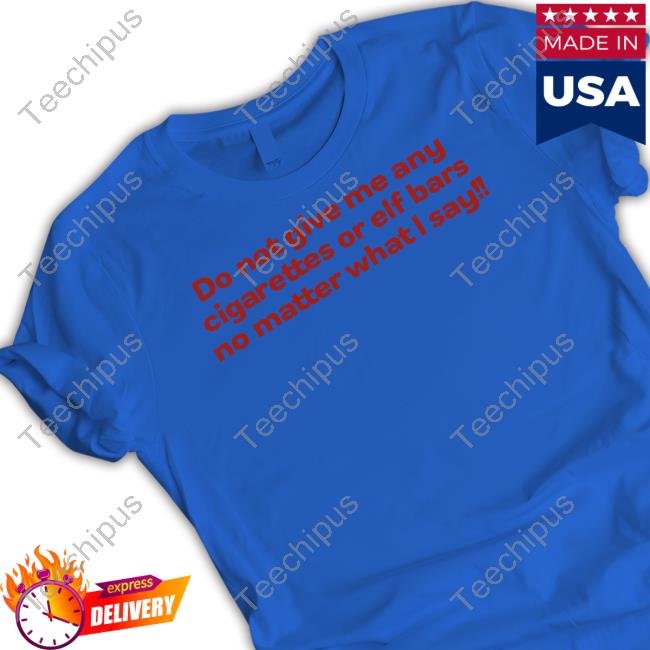 F Do Not Give Me Any Cigarettes Or Elf Bars No Matter What I Say Cap Percoset F Do Not Give Me Any Cigarettes Or Elf Bars No Matter What I Say Cap Percoset