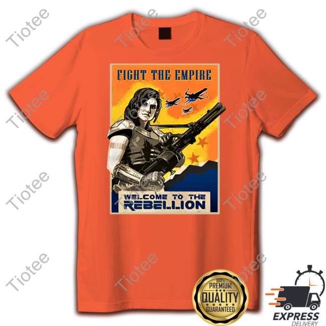 300Mirrors Welcome To The Rebellion Fight The Empire Shirt 300Mirrors Welcome To The Rebellion Fight The Empire Shirt