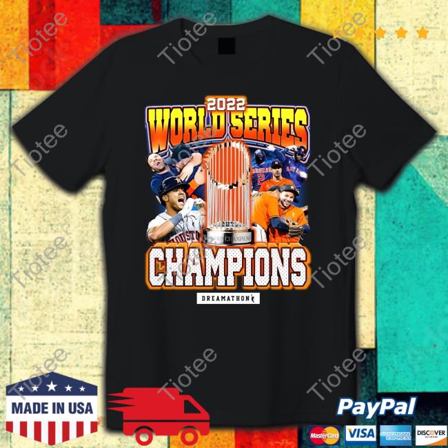 2022 World Series Champions Dreamathon Sweatshirt