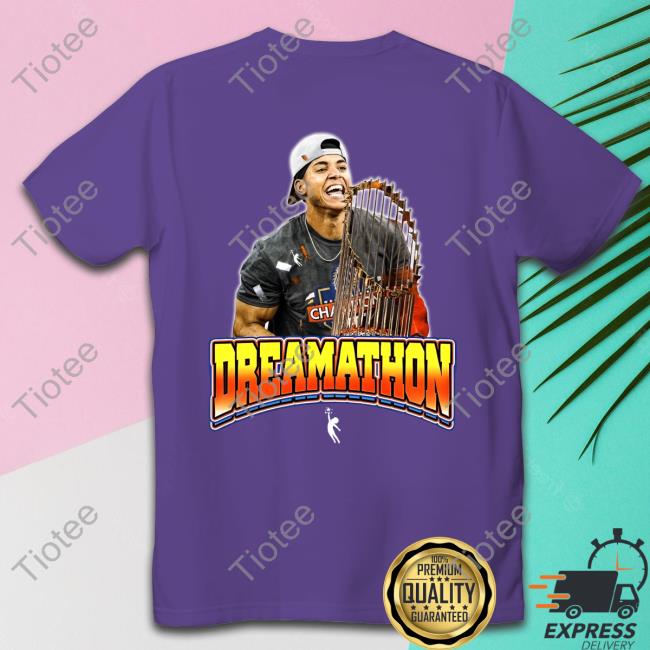 2022 World Series Champions Dreamathon Sweatshirt 2022 World Series Champions Dreamathon Sweatshirt